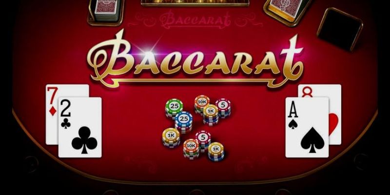Tổng quan về trò chơi Baccarat là gì?